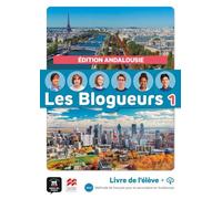 Les Blogueurs Andalucia 1 A1.1 Livre Epk