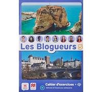 Les Blogueurs 5 B1 Cahier ePk + lecture - 9788419072146 (SIN COLECCION)