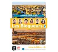 Les Blogueurs Andalucia 2 A1.1 Livre Epk
