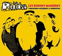 La Ruda - Les Bonnes Manières (Versions Légères & Inédites)