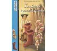 Les Bottes A Grande Vitesse