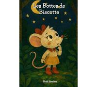 Les Bottes de Biscotte