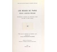 Les Boues De Paris Sous Lancien Régime : Contribution À Lhistoire Du N