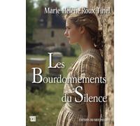 Les Bourdonnements du silence (Terres de caractère - Le coquelicot)