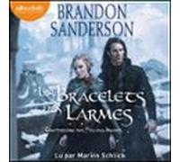 Les Bracelets Des Larmes (audiolibro)