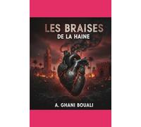 Les Braises de la haine