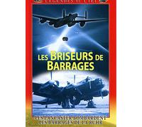 Les Briseurs de barrages - Les Lancaster du 617ème squadron [Francia] [DVD]