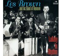 Les Brown & His Band of Renown - Lullaby in Rhythm
