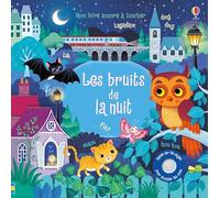 Les bruits de la nuit