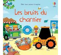 Les bruits du chantier