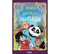 LES BRUIXES DE BROOKLYN: Més màgia (CÒMIC. LES BRUIXES DE BROOKLYN)