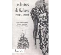Les Bruixes De Warboys. Una Història Extraordinària De Bruixeria, Sadisme I possessió Satànica (FONDO)