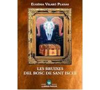 Les bruixes del bosc de Sant Iscle