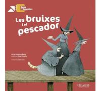 Les bruixes i el pescador: 5 (Terra de llegendes)