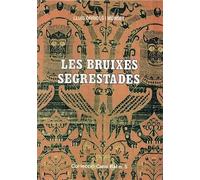 Les bruixes segrestades (Col¨lecció Camí ral)