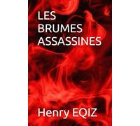 LES BRUMES ASSASSINES (AMERICAN WAY OF LIFE)