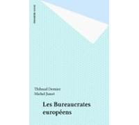 Les Bureaucrates Européens (ebook)