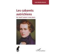 Les cabarets autrichiens de Josef Lanner à nos jours (Cabaret)