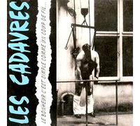 Les Cadavres - Le Bonheur C'est Simple [Import]