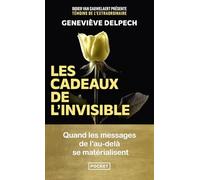 Les Cadeaux de l'invisible: Quand les messages de l'au-delà se matérialisent