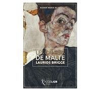 Les cahiers de Malte Laurids Brigge: édition bilingue allemand/français (+ audio intégré)