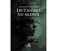 Les cahiers du silence