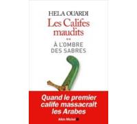Les Califes Maudits Vol.2: A L Ombre Des Sabres