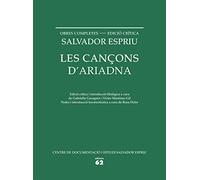 Les cançons d'Ariadna (Salvador Espriu. O.C. / Edició)