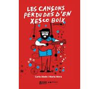 Les cançons perdudes d'en Xesco Boix: 14 (Criatures)