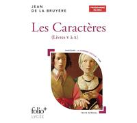 Bac 2022 : Les Caractères: Livres V à X