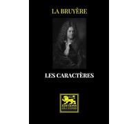 Les Caractères ou les Mœurs de ce siècle