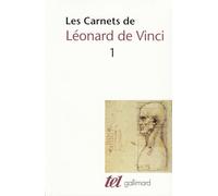 Les carnets de Léonard de Vinci: Tome 1
