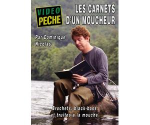 Les Carnets d'un moucheur : Brochets, black-bass et truites à la mouche avec Dominique Nicolas [Francia] [DVD]