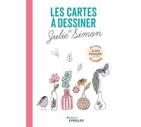 Les cartes à dessiner de Julie Simon: Avec 24 cartes