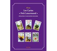 Les Cartes « Petit Lenormand »: Révélations et associations par Elvira