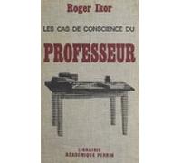 Les Cas De Conscience Du Professeur (ebook)