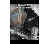 Les Cas de Thomas Miller - Livre1 (Les Investigations de Thomas Miller)