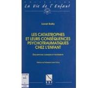 Les Catastrophes Et Leurs Conséquences Psychotraumatiques Chez Lenfant