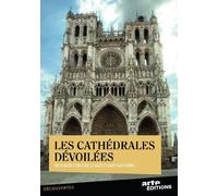 Les Cathédrales dévoilées [DVD]