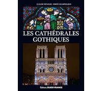 Les Cathédrales gothiques