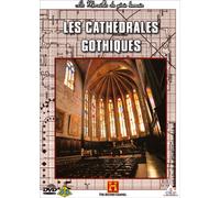 LES CATHEDRALES GOTHIQUES [DVD]