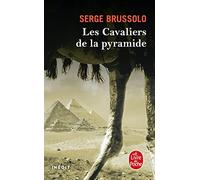 Les cavaliers de la pyramide