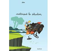 Les cavaliers de l'apocadispe - Tome 1 - maîtrisent la situation (Les cavaliers de l'apocadispe, 1)
