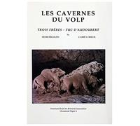 Les Cavernes du Volp: Trois Fréres - Tuc d’Audoubert (Occasional Paper, 4)