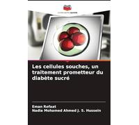 Les cellules souches, un traitement prometteur du diabète sucré