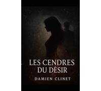 Les cendres du désir