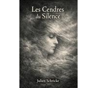 Les Cendres du Silence