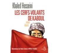 Les Cerfs-volants De Kaboul (illustré) (ebook)