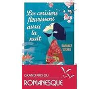 Les Cerisiers Fleurissent Aussi La Nuit