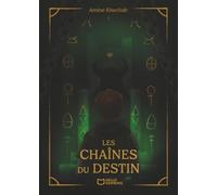 Les Chaînes du Destin
